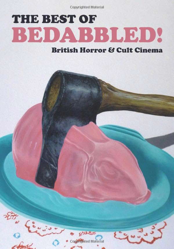 Bedabbled!: British Horror and Cult Cinema poster