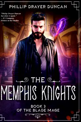 The Memphis Knights (The Blade Mage) poster