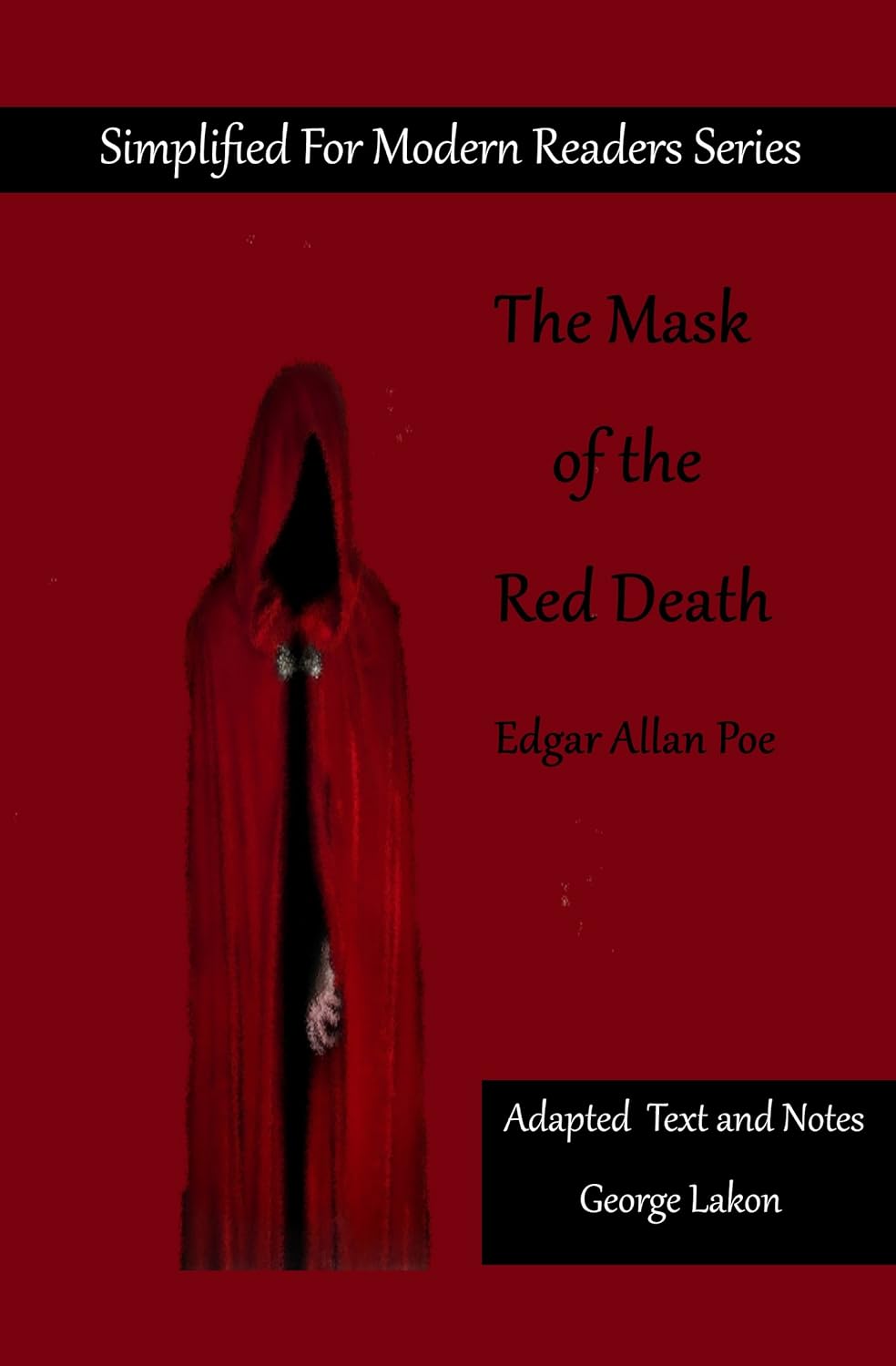 The Masque of the Red Death: Simplified For Modern Readers poster