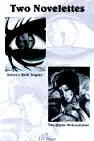 Two Novelettes: Satan's Dark Angels & the Black Widowmaker poster