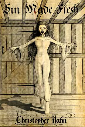 Sin Made Flesh: The Parable of the Vampire poster