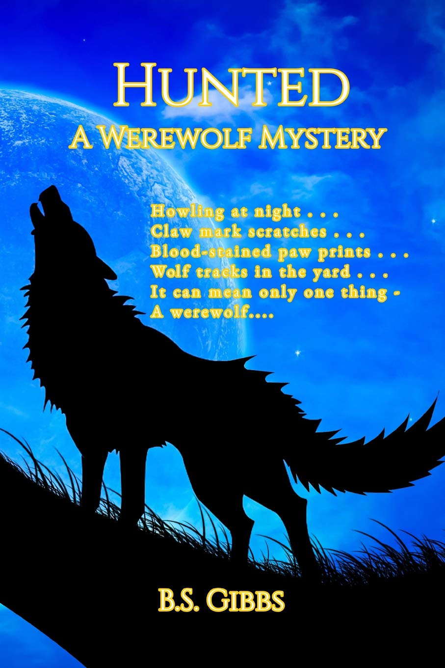 Hunted: A Werewolf Mystery (The Hunted Series) poster