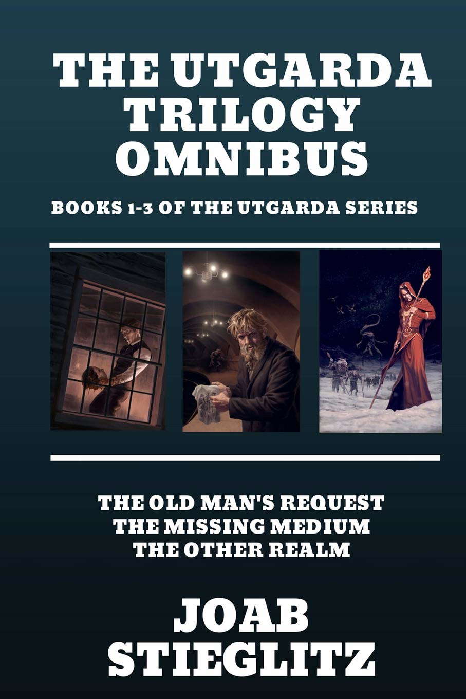 The Utgarda Trilogy Omnibus: The Utgarda Series Books 1-3 poster