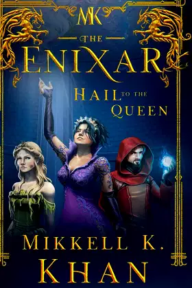 The Enixar: Hail To The Queen poster