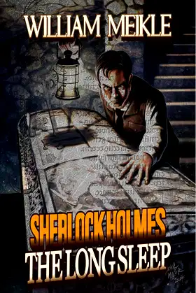 The Long Sleep: A Weird Sherlock Holmes Adventure (The London Terrors) poster