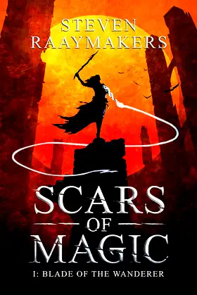 Blade of the Wanderer (Scars of Magic Book 1) poster