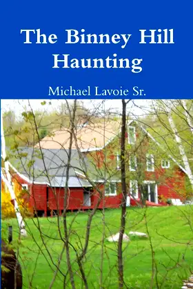 The Binney Hill Haunting poster