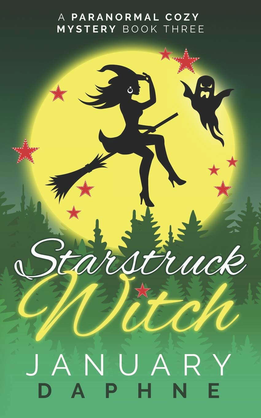 Starstruck Witch: A Paranormal Cozy Mystery (Carolina Witch Cozy Mystery) poster