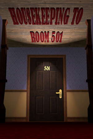 Housekeeping to Room 501 poster