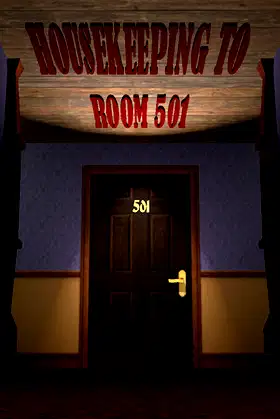 Housekeeping to Room 501 poster