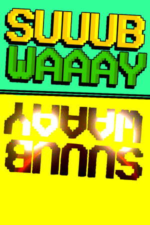 SuuubWaaay poster