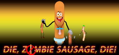 Die, zombie sausage, die! capsule