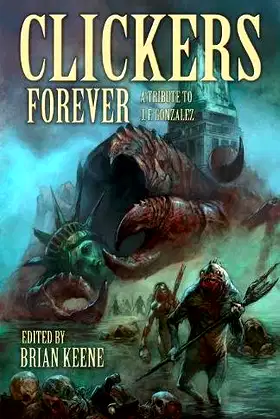 Clickers Forever: A Tribute to J. F. Gonzalez poster