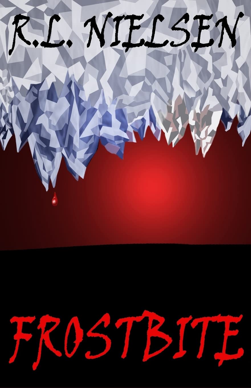 Frostbite: Frostbite, a horror story poster