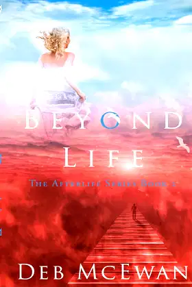 Beyond Life (The Afterlife Series Book 2) poster