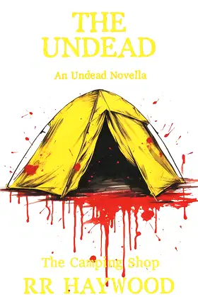 The Camping Shop: An Undead Novella (The Undead Series) poster