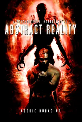 Abstract Reality: A Psychological Horror Novel poster