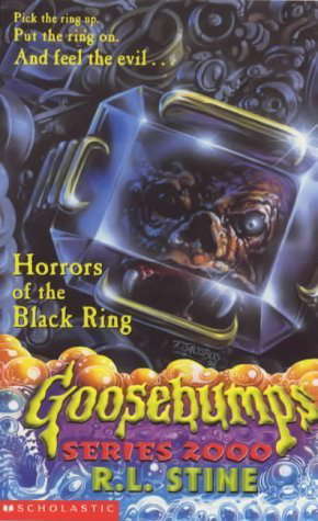 The Horrors of the Black Ring (Goosebumps Series 2000) poster