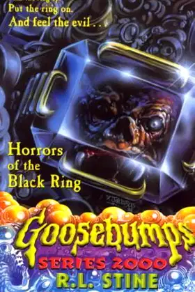 The Horrors of the Black Ring (Goosebumps Series 2000) poster