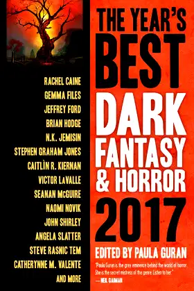 The Year’s Best Dark Fantasy & Horror, 2017 Edition poster