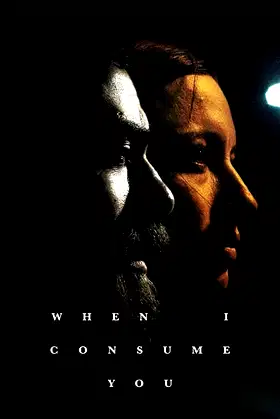 When I Consume You poster