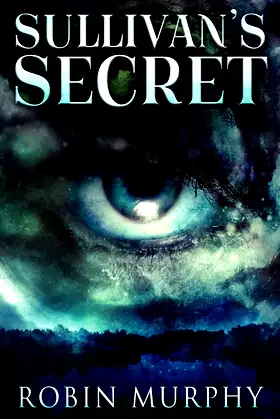 Sullivan's Secret (Marie Bartek & the Sips Team) poster