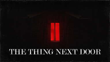The Thing Next Door (Short Horror Film) poster