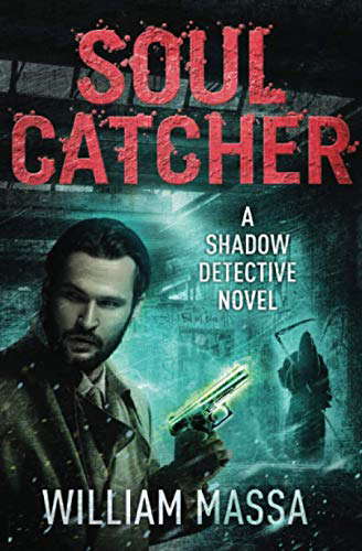 Soul Catcher (Shadow Detective) poster