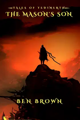 The Mason's Son: Tales of Yedinerth poster