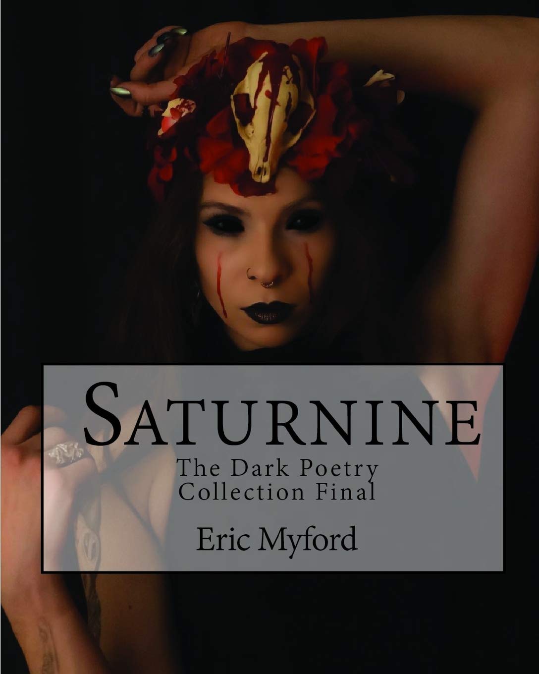 Saturnine: The Dark Poetry Collection Final poster