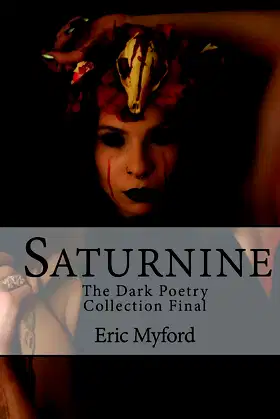 Saturnine: The Dark Poetry Collection Final poster