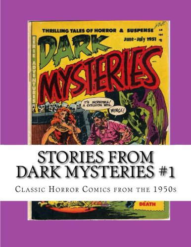 Stories From Dark Mysteries #1: Classic Horror Comics from the 1950s poster