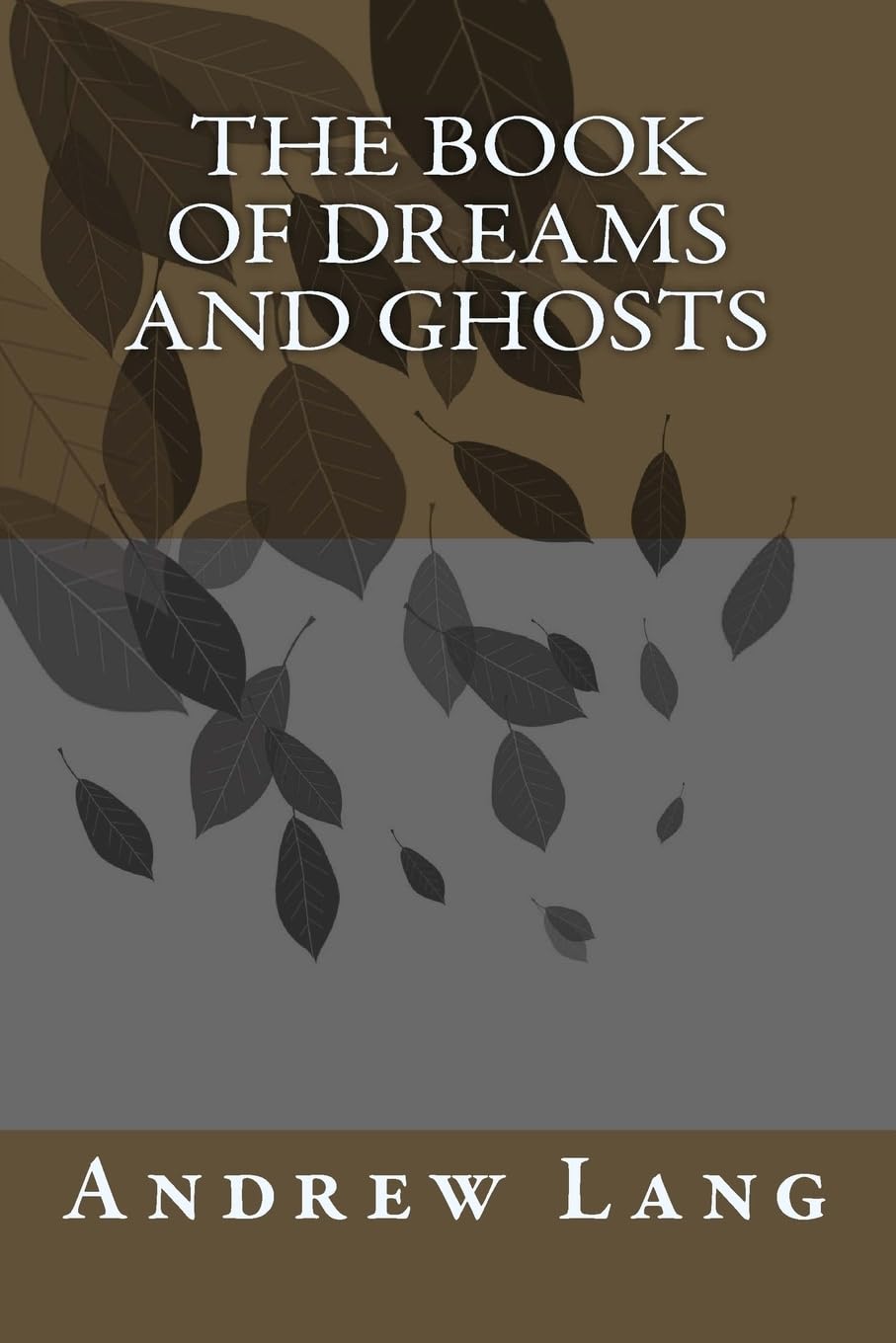 The Book of Dreams and Ghosts poster