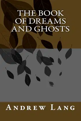 The Book of Dreams and Ghosts poster