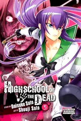 Highschool of the Dead, Vol. 5 (Highschool of the Dead, 5) (Volume 5) poster