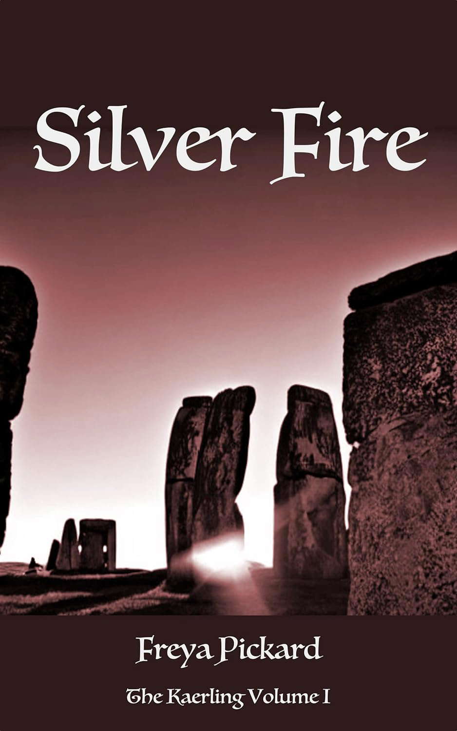 Silver Fire (The Kaerling Book 1) poster