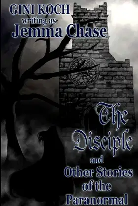 The Disciple and Other Stories of the Paranormal poster