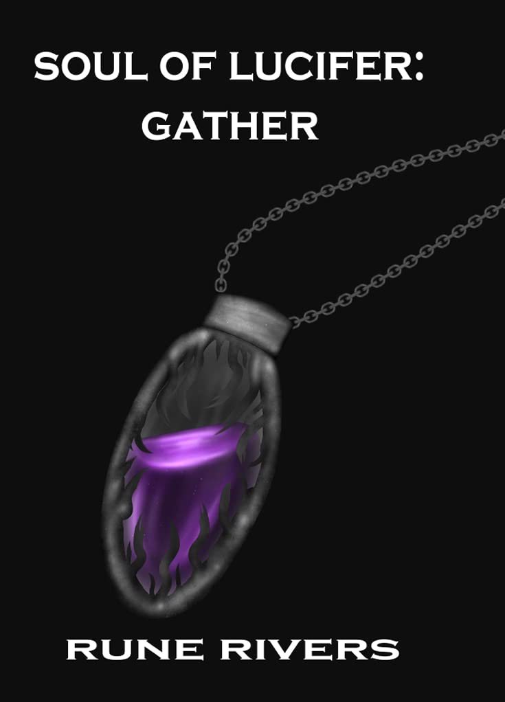 Soul of Lucifer: Gather poster