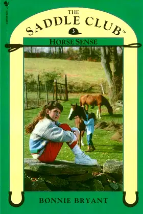 Saddle Club Book 3: Horse Sense poster
