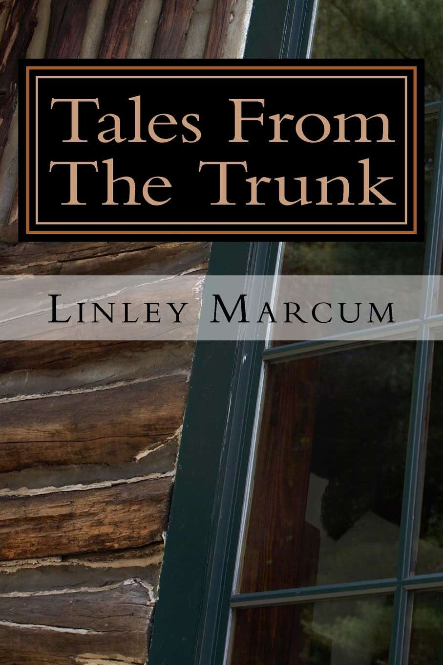 Tales From The Trunk: Six Tales of the Frightening and Fantastic poster