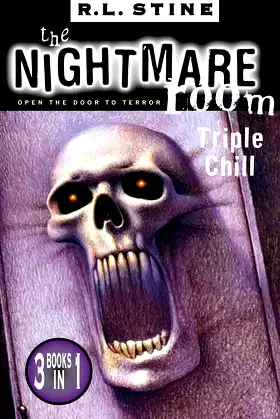 The Nightmare Room Triple Chill 1 (Nightmare Room S.) poster
