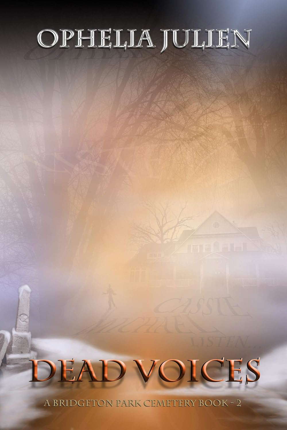 Dead Voices - A Bridgeton Park Cemetery Book: #2 poster