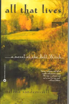 All That Lives: A Novel of the Bell Witch poster