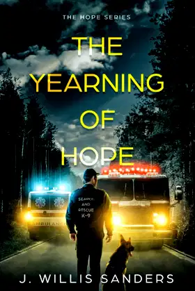 The Yearning of Hope: Book Two of the Hope Series poster