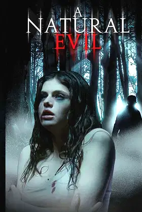 A NATURAL EVIL poster