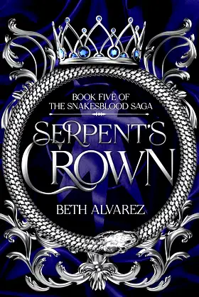 Serpent's Crown (Snakesblood Saga Book 5) poster