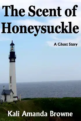 The Scent of Honeysuckle poster