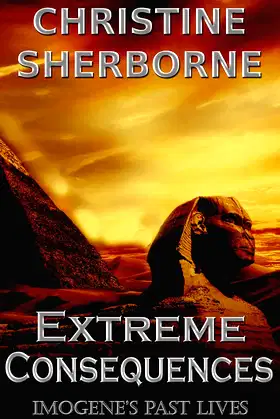 Extreme Consequences: Imogene's Past Lives poster