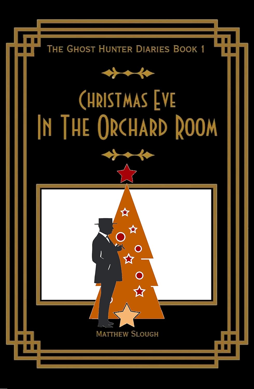 Christmas Eve In The Orchard Room (The Ghost Hunter Diaries Book 1) poster