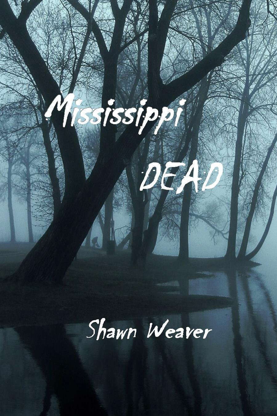 Mississippi DEAD poster